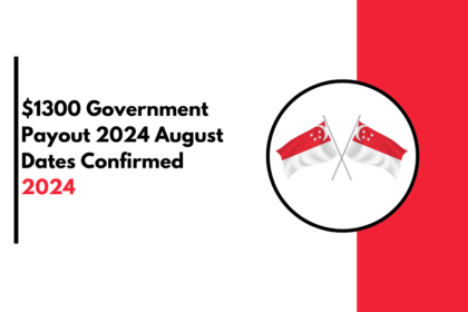 $1300 Government Payout 2024 August Dates Confirmed: Direct Deposit Dates