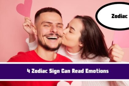 4 Zodiac Sign Can Read Emotions