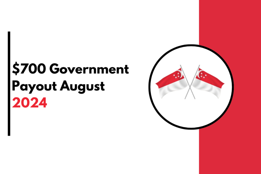 $700 Government Payout August 2024: Eligibility and Payment Dates