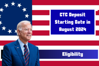 CTC Deposit Starting Date in August 2024, Fixed Payment Amount, and Eligibility