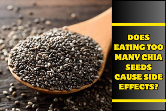 Does Eating Too Many Chia Seeds Cause Side Effects?