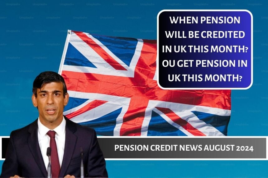 Pension Credit News August 2024