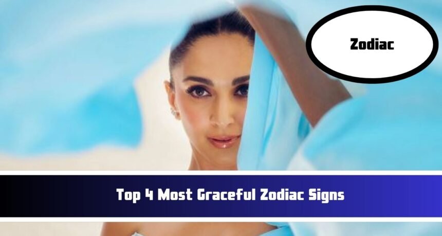 Top 4 Most Graceful Zodiac Signs