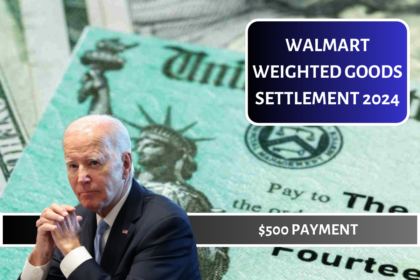 Walmart Weighted Goods Settlement 2024